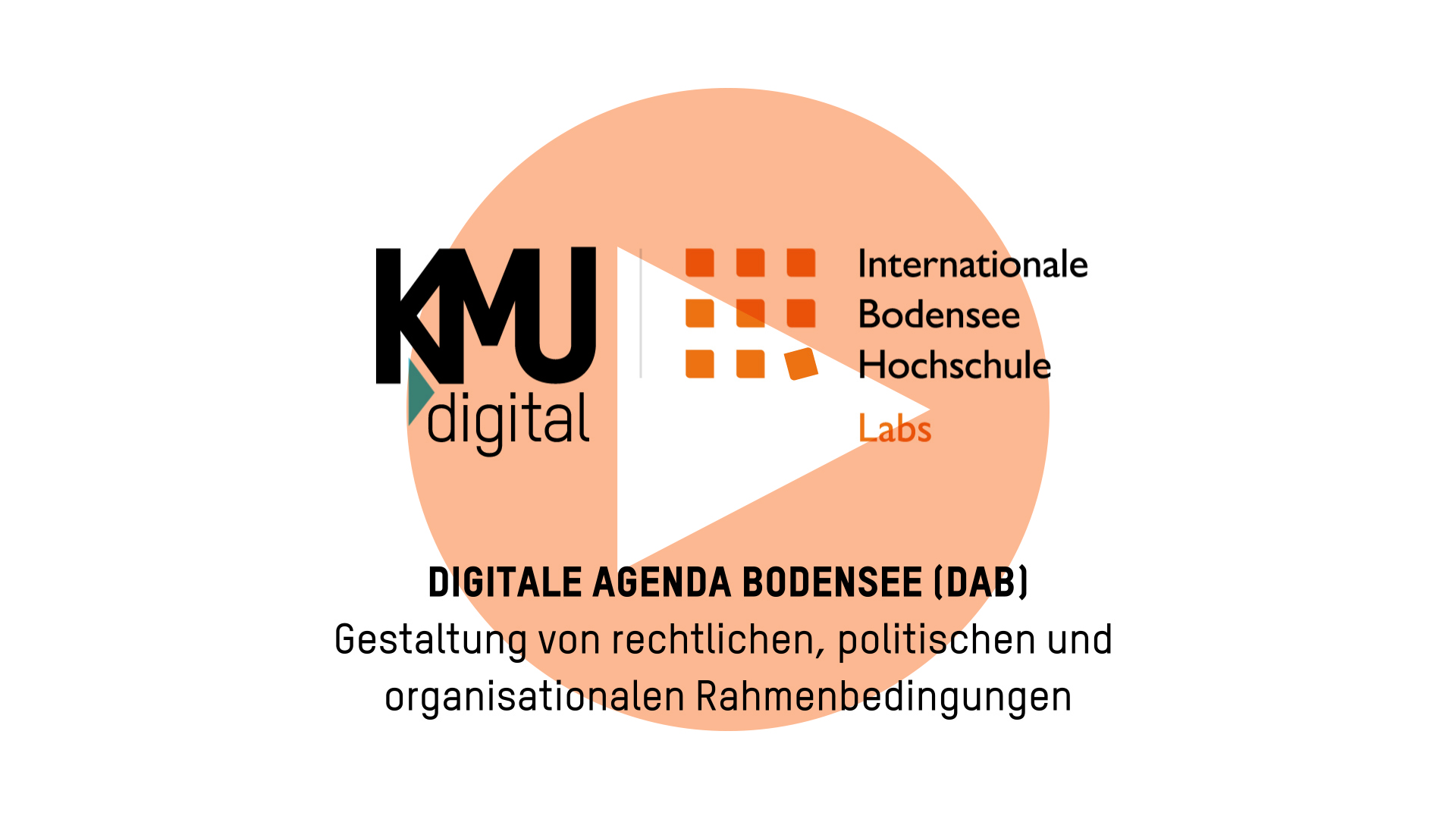 IBH- Lab KMUdigital Digitale Agenda Bodensee (DAB)